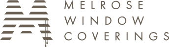 Melrose Window Coverings